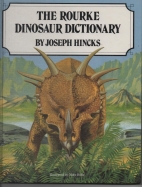 The Rourke dinosaur dictionary