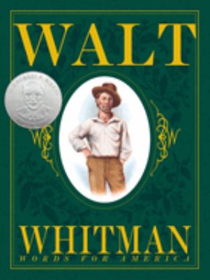 Walt Whitman : words for America