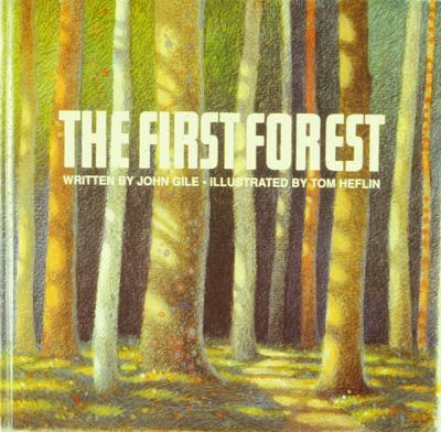 The first forest