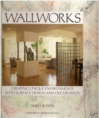 Wallworks : creating unique environments with surface design and decoration