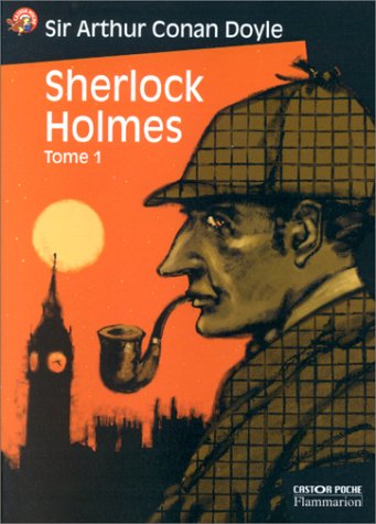 Les aventures de Sherlock Holmes. Tome 1 /