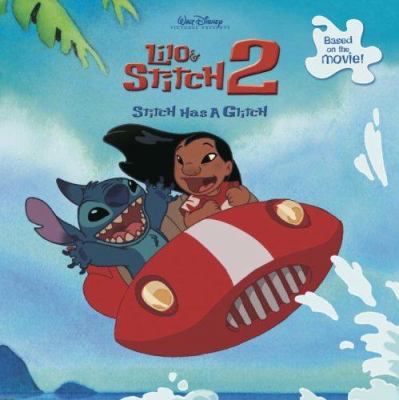 Lilo & Stitch 2. Stitch has a glitch /