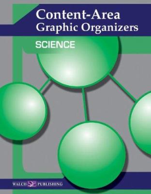 Content-area graphic organizers : science