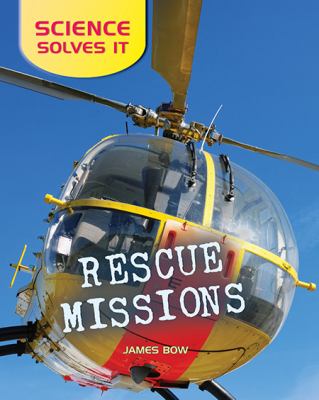 Rescue missions