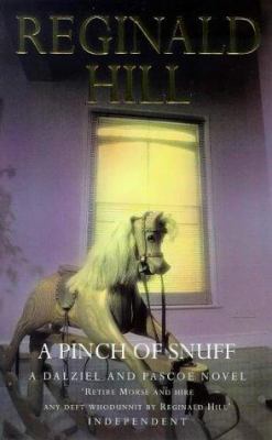 A pinch of snuff : a Dalziel and Pascoe novel