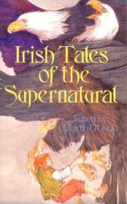 Irish tales of the supernatural