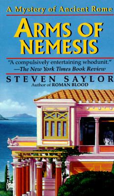 Arms of nemesis : a novel of ancient Rome.