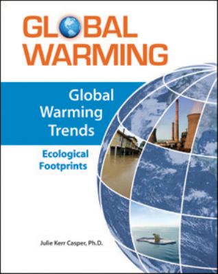 Global warming trends : ecological footprints