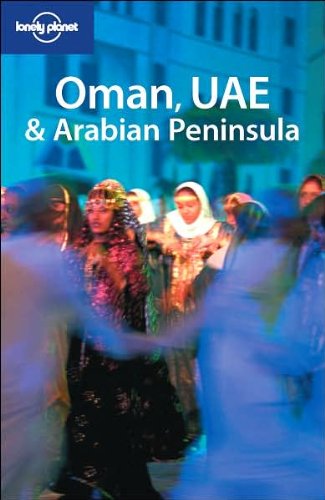 Oman, UAE & Arabian Peninsula.