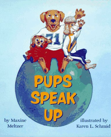 Pups speak up