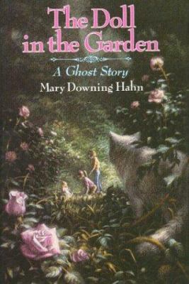 The doll in the garden : a ghost story