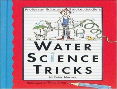 Water science tricks
