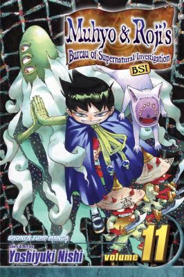 Muhyo & Roji's Bureau of Supernatural Investigation, BSI. Vol. 11, Rescue mission /