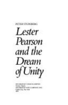 Lester Pearson and the dream of unity