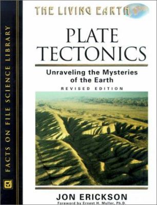 Plate tectonics : unraveling the mysteries of the earth