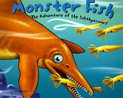 Monster fish : the adventure of the Ichthyosaurs