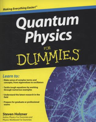 Quantum physics for dummies