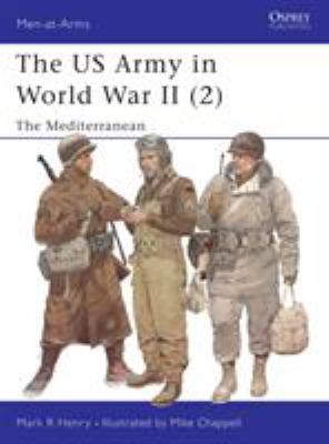 The US Army of World War II. 2, Mediterranean /
