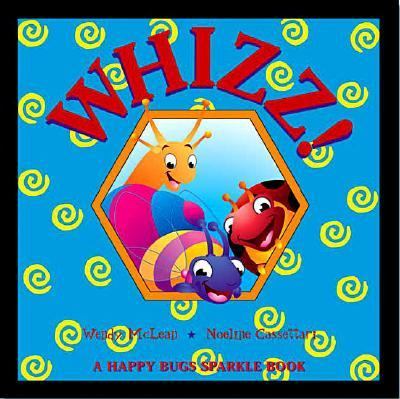 Whizz! : a happy bugs sparkle book