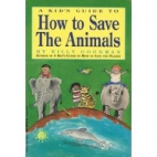 A kid's guide to how to save the animals