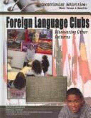 Foreign language clubs : discovering other cultures