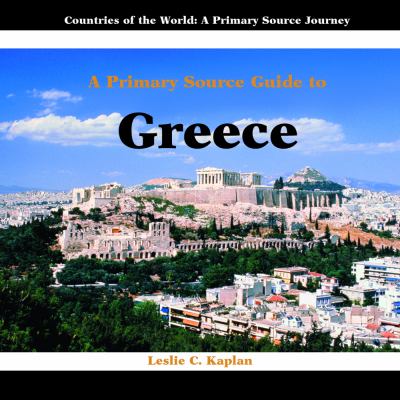 A primary source guide to Greece