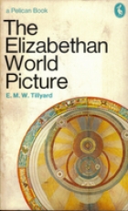 The Elizabethan world picture