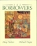 The Borrowers