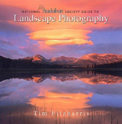 National Audubon Society guide to landscape photography