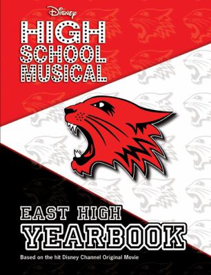 High school musical : East High yearbook