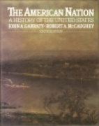 The American nation : a history of the United States