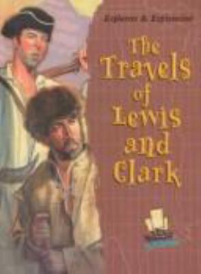 The travels of Lewis & Clark
