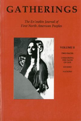 Gatherings : the En'owkin journal of first North American peoples