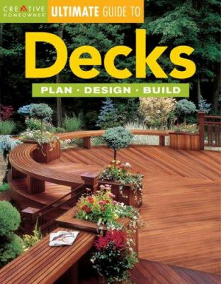 Decks : plan, design, build