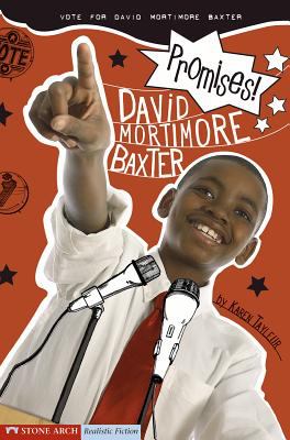 Promises! : David Mortimore Baxter