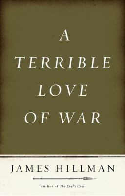 A terrible love of war