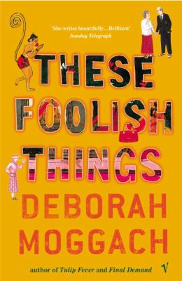 These foolish things