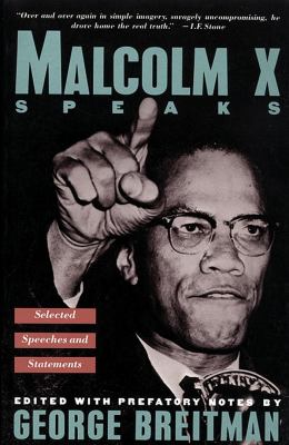 Malcolm X speaks : selected speeches and statements
