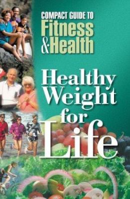 Healthy weight for life