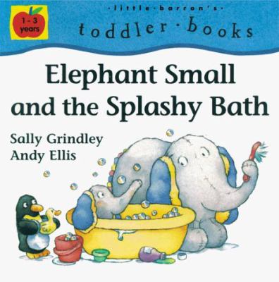 Elephant Small and the splashy bath