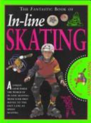 The fantastic book of in-line skating