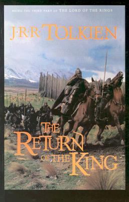 The return of the king : being the third part of The Lord of the Rings