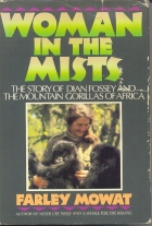 Woman in the mists : the story of Dian Fossey and the mountain gorillas of Africa