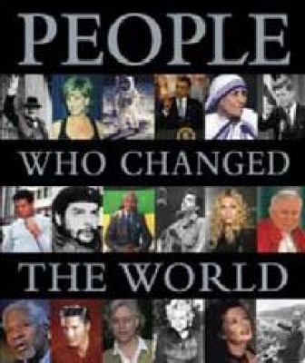 People who changed the World.