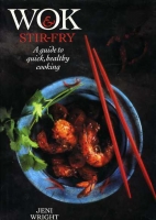 Wok & stir-fry : a guide to quick, healthy cooking