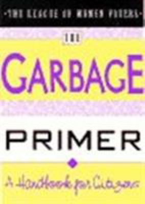 The garbage primer