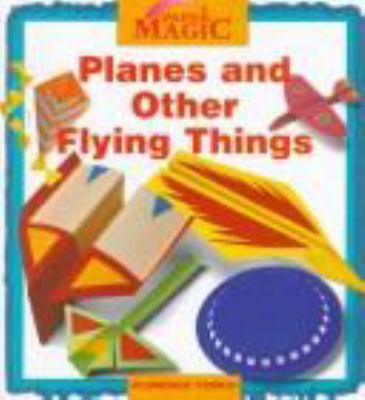 Planes and other flying things