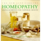 Homeopathy : simple remedies for natural health