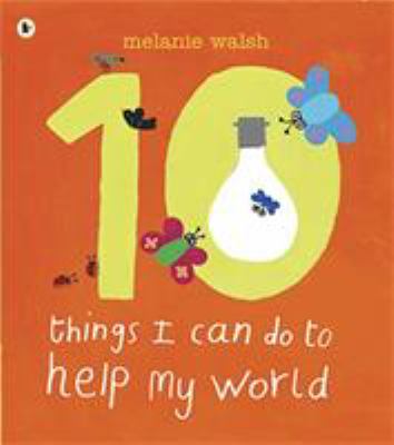 10 things I can do to help my world