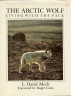 The Arctic wolf : living with the pack